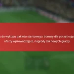 featured-image-kody-do-wykupu-pakietu-startowego-bonusy-dla-poczatkujacych-oferty-wprowadzajace-nagrody-dla-nowych-graczy