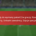 featured-image-kody-do-wymiany-pakietw-graczy-rzadkie-karty-unikalni-zawodnicy-edycje-specjalne